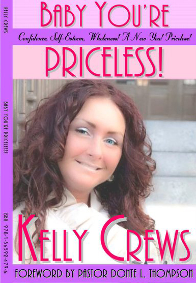 Baby You're Priceless by Kelly Crews